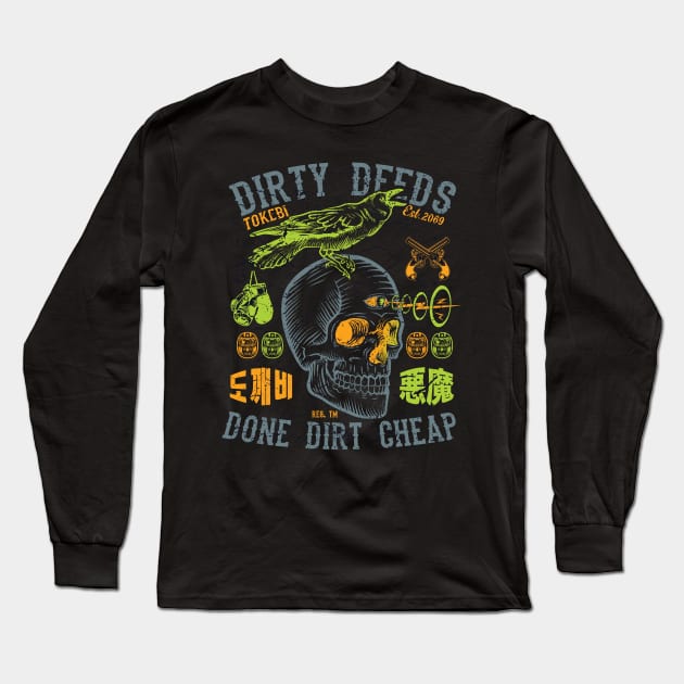 Dirty Deeds Skull Long Sleeve T-Shirt by TOKEBI